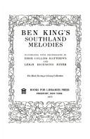Cover of: Ben King's Southland melodies. by Ben King