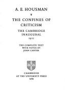 Cover of: The confines of criticism: the Cambridge Inaugural, 1911