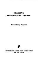 Cover of: Changing the colonial climate.