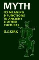Cover of: Myth: its meaning and function in ancient and other cultures. --