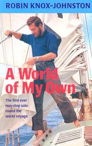 Cover of: A World of My Own by Robin Knox-Johnston