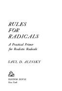 Cover of: Rules for radicals by Saul David Alinsky