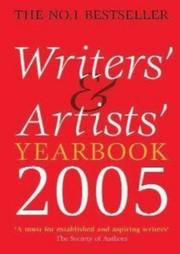 Writers' and Artists' Yearbook 2005 by A & C Black Publishers