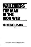 Cover of: Wallenberg, theman in the iron web