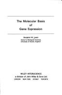 The molecular basis of gene expression by Benjamin Lewin