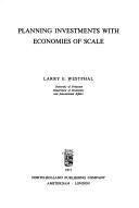 Cover of: Planning investments with economies of scale.