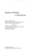 Cover of: Sanitary techniques in food service by Karla Longrée, Karla Longree, Gertrude G. Blaker, Karla Longrée