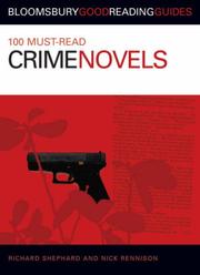 Cover of: 100 Must-read Crime Novels (Bloomsbury Good Reading Guides)