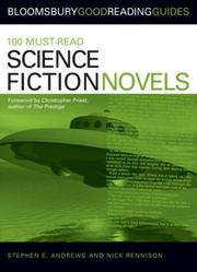 Cover of: 100 Must-read Science Fiction Novels (Bloomsbury Good Reading Guide S.)