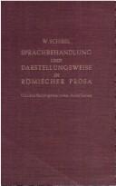 Cover of: Sprachbehandlung und Darstellungsweise in römischer Prosa.: Claudius Quadrigarius, Livius, Aulus Gellius.