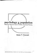 Cover of: Psychology & population: behavioral research issues in fertility and family planning