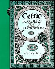 Cover of: Celtic borders & decoration by Courtney Davis