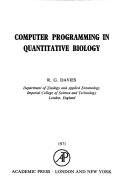 Computer programming in quantitative biology by Davies, R. G.