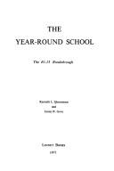 The year-round school by Kenneth L. Hermansen