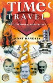 Cover of: Time Travel: Fact, Fiction, & Possibility