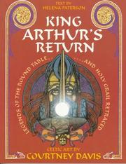 Cover of: King Arthur's Return: Legends of the Round Table and Holy Grail Retraced