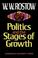 Cover of: Politics and the stages of growth