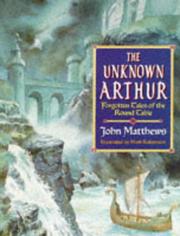 Cover of: The unknown Arthur by Matthews, John