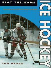 Cover of: Ice hockey by Ian Brace