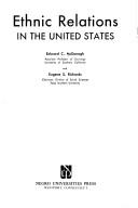 Cover of: Ethnic relations in the United States | Edward C. McDonagh