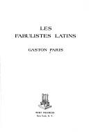 Les fabulistes latins by Gaston Paris