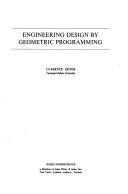 Cover of: Engineering design by geometric programming