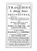 Cover of: The tragedies of L. Annaeus Seneca, the philosopher