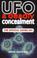 Cover of: Ufo a Deadly Concealment