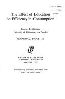 Cover of: The effect of education on efficiency in consumption