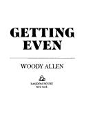 Cover of: Getting even. by Woody Allen