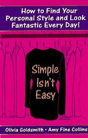 Cover of: Simple Isn't Easy by Olivia Goldsmith, Amy Fine Collins