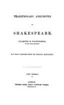 Traditionary anecdotes of Shakespeare by John Dowdall