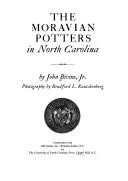 Cover of: The Moravian potters in North Carolina