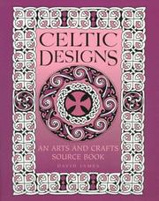 Cover of: Celtic designs by James, David.