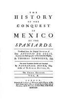 Cover of: The history of the conquest of Mexico by the Spaniards.