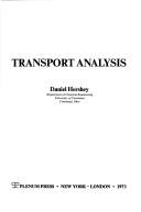 Transport analysis by Daniel Hershey