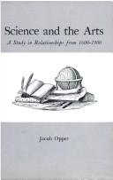 Front cover of Science and the arts by Jacob Opper