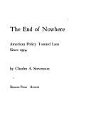 Cover of: The end of nowhere by Stevenson, Charles A.