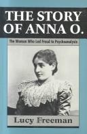 Cover of: The story of Anna O. by Lucy Freeman