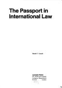 Cover of: The passport in international law