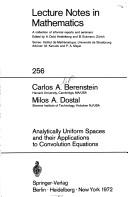Cover of: Analytically uniform spaces and their applications to convolution equations