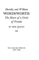 Cover of: Dorothy and William Wordsworth by Seon Manley