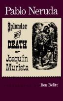 Cover of: Splendor and death of Joaquin Murieta.