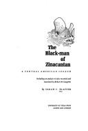 The Black-man of Zinacantan, a Central American legend by Sarah Blaffer Hrdy