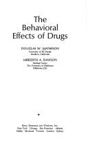 Cover of: The behavioral effects of drugs