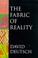 Cover of: The fabric of reality
