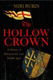 The hollow crown by Miri Rubin