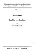 Bibliographie zu Gottfried von Strassburg by Hans-Hugo Steinhoff