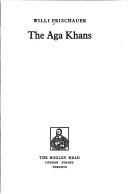 Cover of: The Aga Khans. by Willi Frischauer