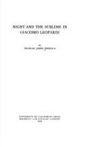 Night and the sublime in Giacomo Leopardi by Nicolas J. Perella
